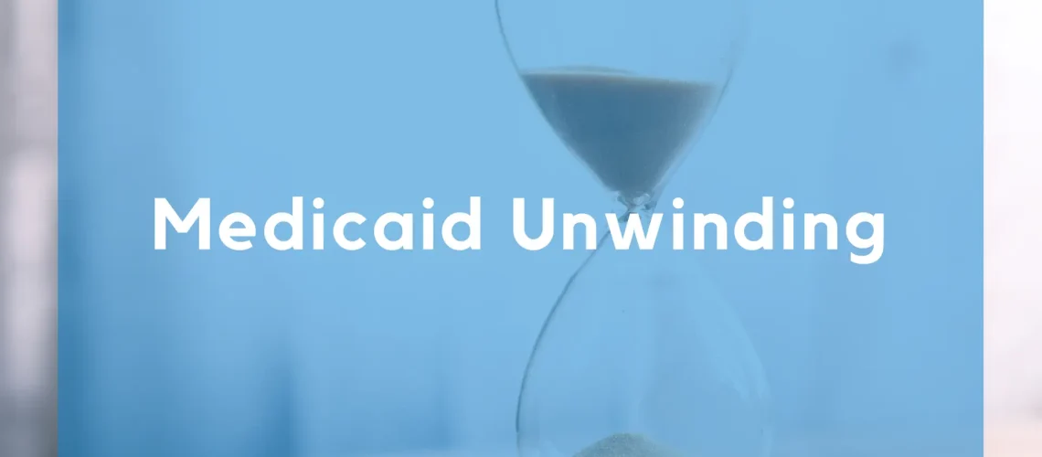 Medicaid Unwinding